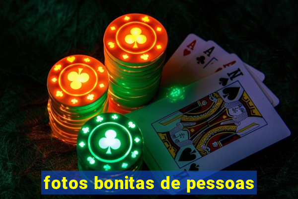 fotos bonitas de pessoas